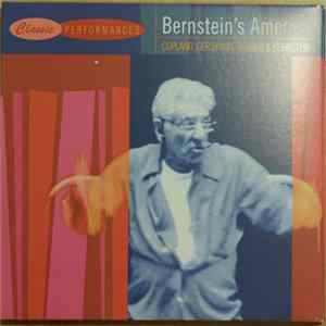 Leonard Bernstein - Classic Performances Bernstein's America Album
