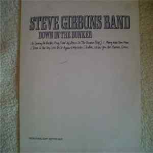 Steve Gibbons Band - Down In The Bunker Album