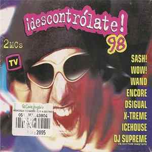 Various - ¡Descontrólate! 98 Album