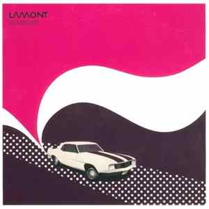 Lamont - 45 minutes Album