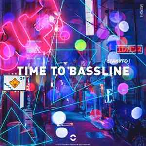 Stakato - Time To Bassline Album