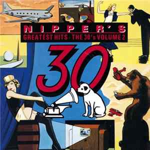 Various - Nipper's Greatest Hits - The 30's, Volume 2 Album