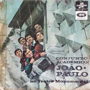 Conjunto Académico João Paulo - No Teatro Monumental Album
