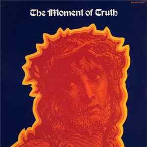 Various - The Moment Of Truth Album
