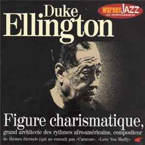 Duke Ellington - Figure Charismatique Album