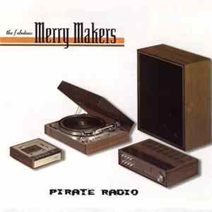 The Fabulous Merry Makers - Pirate Radio Album