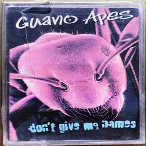 Guano Apes - Don't Give Me Names Album