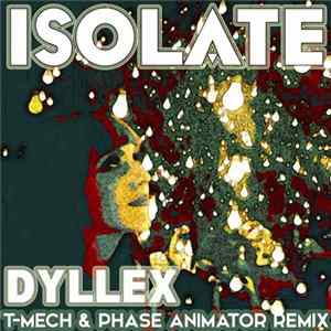 Isolate - Dyllex Album