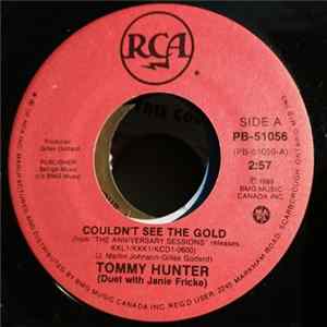 Tommy Hunter - Couldn't See The Gold / Love Comes To Those Who Wait Album