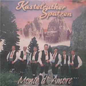Kastelruther Spatzen - Monte D'Amore Album