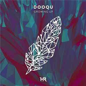 Dooqu - Growing Up Album