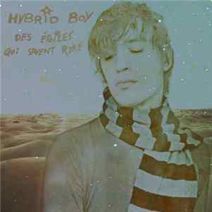 Hybrid Boy - Des étoiles qui savent rire Album