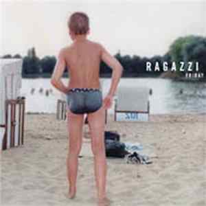 Ragazzi - Friday Album