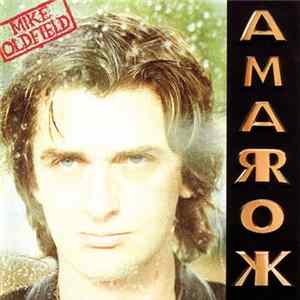 Mike Oldfield - Amarok Album