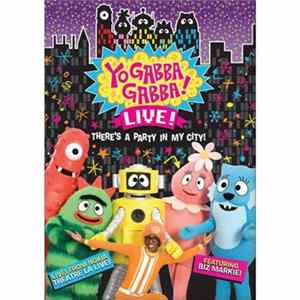 Yo Gabba Gabba! - You Gabba Gabba! Live!: There's A Party In My City Album
