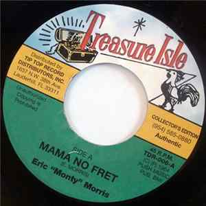 Eric "Monty" Morris / Baba Brooks - Mama No Fret / Vitamin A Album