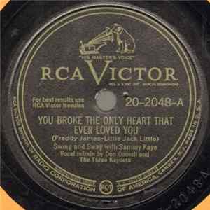 Swing And Sway With Sammy Kaye - You Broke The Only Heart That Ever Loved You / I Used To Be Her One And Only Album