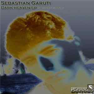 Sebastian Garuti - Dark Heaven Album