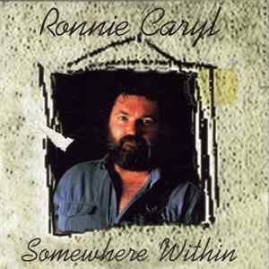 Ronnie Caryl - Somewhere Within Album
