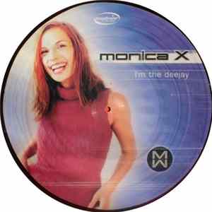 Monica X - I'm The Deejay Album