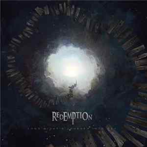Redemption - Long Night's Journey Into Day Album