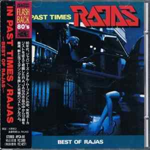 Rajas - In Past Times -Best Of Rajas Album