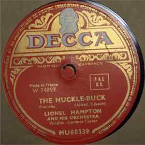 Lionel Hampton And His Orchestra - The Huckle-Buck / Lavender Coffin Album