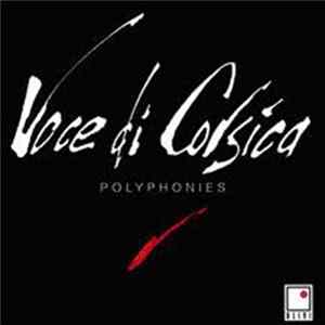Voce Di Corsica - Polyphonies Album