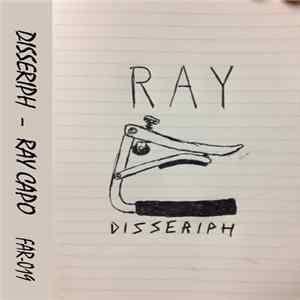 Disseriph - Ray Capo Album