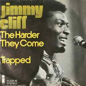 Jimmy Cliff - The Harder They Come / Trapped Album