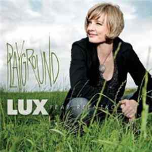 Lux Feat. Reentko - Playgroud Album