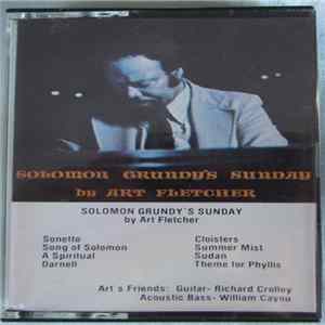 Art Fletcher - Solomon Grundy's Sunday Album