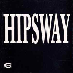 Hipsway - Hipsway Album