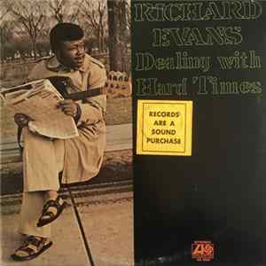 Richard Evans - Dealing With Hard Times Album