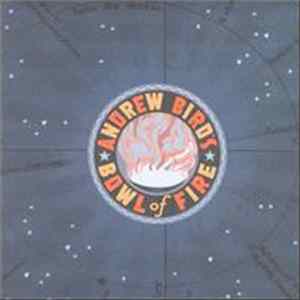 Andrew Bird's Bowl Of Fire - Oh! The Grandeur Album