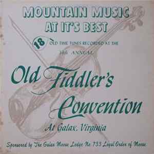 Various - Mountain Music At It's Best (18 Old Time Tunes Recorded At The 34th Annual Old Fiddler's Convention At Galax, Virginia) Album