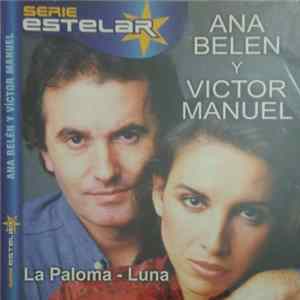 Ana Belén, Víctor Manuel - La Paloma / Luna Album