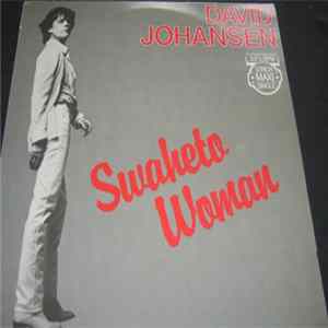 David Johansen - Swaheto Woman Album