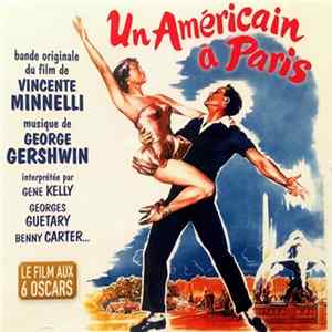 George Gershwin - Un Américain À Paris (Bande Originale Du Film) Album