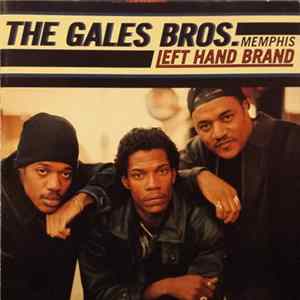 The Gales Bros. - Left Hand Brand Album
