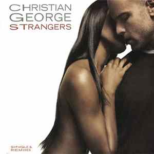 Christian George - Strangers Album