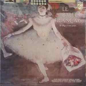 Various - Le Ballet Français De 1841 À Nos Jours Album