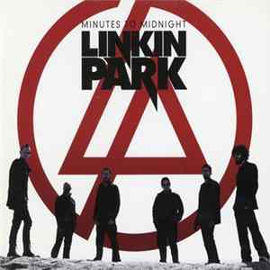 Linkin Park - Minutes To Midnight Album
