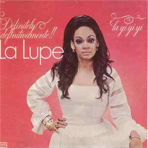 La Lupe - Definitely La Yi Yi Yi Album