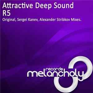 Attractive Deep Sound - R5 Album