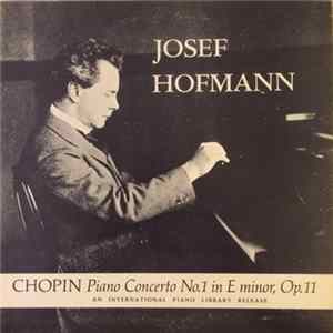 Chopin / Beethoven / Hofmann - Piano Concerto No. 1 In E Minor, Op.11 Album