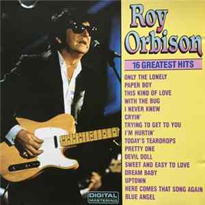 Roy Orbison - 16 Greatest Hits Album
