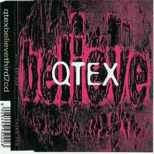 Qtex - Believe Album