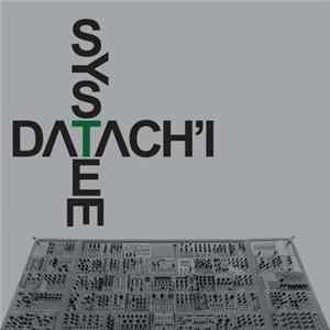 Datach'i - System Album