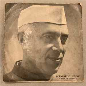 Ravi, Prem Dhawan - Jawaharlal Nehru ‎ Songs Of Tribute Album